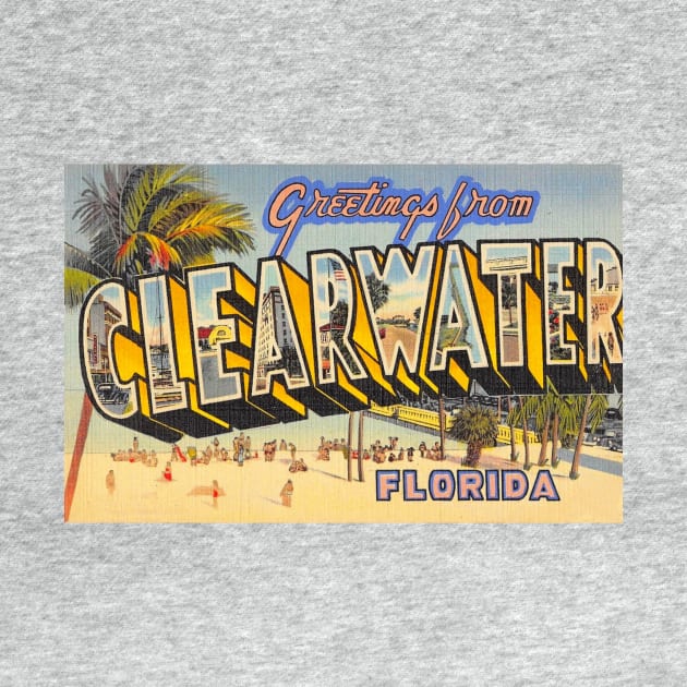 Greetings from Clearwater, Florida - Vintage Large Letter Postcard by Naves